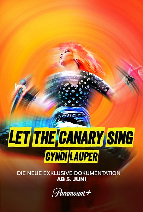 Cyndi Lauper: Let The Canary Sing