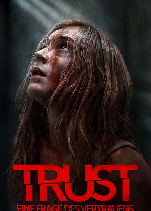 Trust – Eine Frage des Vertrauens