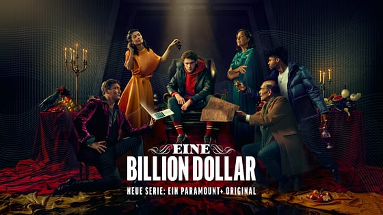 Trailer zum Paramount+ Original EINE BILLION DOLLAR