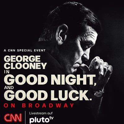 CNNi zeigt George Clooneys gefeiertes Broadway-Stück „Good Night, And Good Luck“