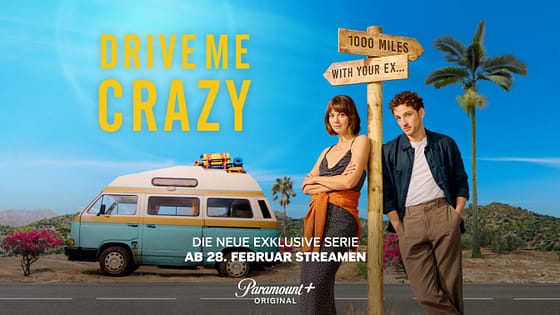 Paramount+ verkündet Startdatum und Trailer der neuen Originalserie DRIVE ME CRAZY