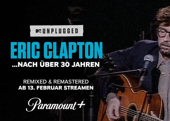 ERIC CLAPTON UNPLUGGED… NACH ÜBER 30 JAHREN: Neues Special bei Paramount+ und MTV