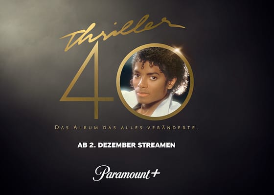 Paramount+ veröffentlicht Trailer für Dokumentarfilm THRILLER 40