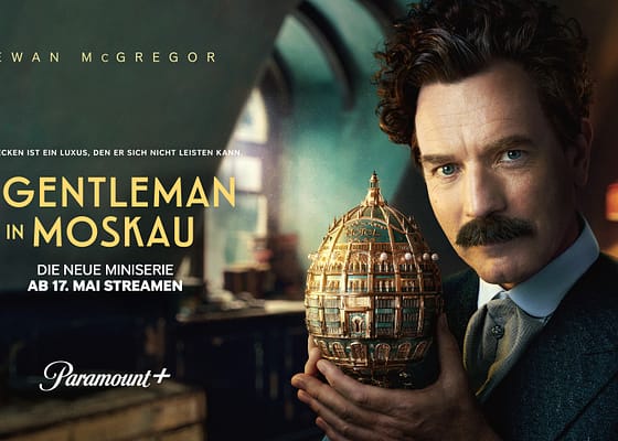 Paramount+ veröffentlicht offiziellen Trailer und Key Art für EIN GENTLEMAN IN MOSKAU