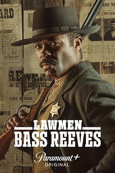 Lawmen: Bass Reeves